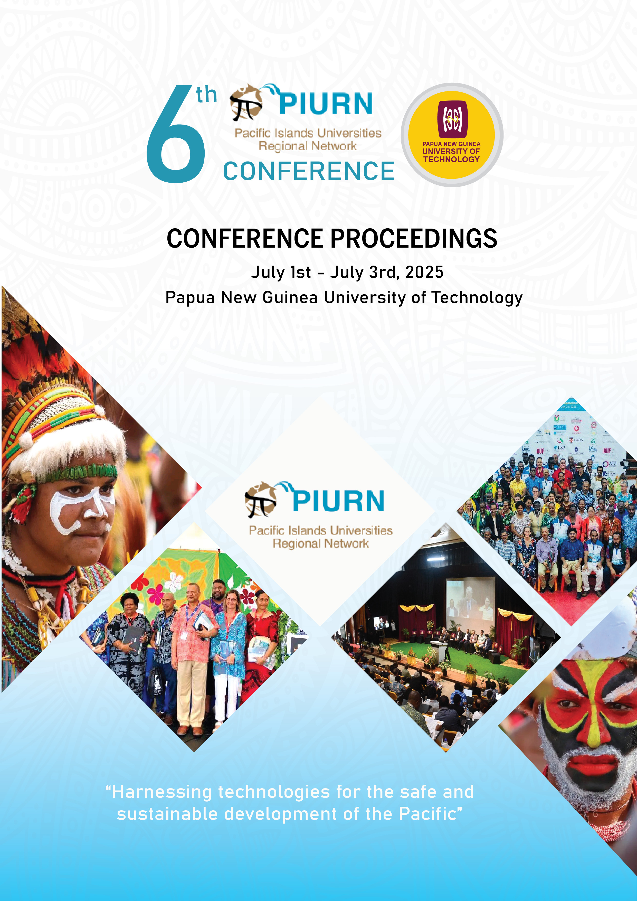 					View Vol. 1 No. 1 (2025): 6th Pacific Islands Universities Regional Network (PIURN) Conference Proceedings
				